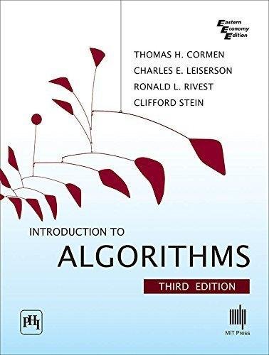 Introduction to Algorithms This internationally ac